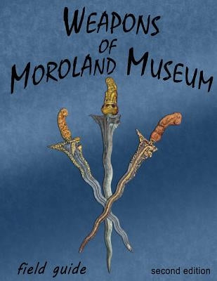 Weapons Of Moroland by Jenkins, Bruce