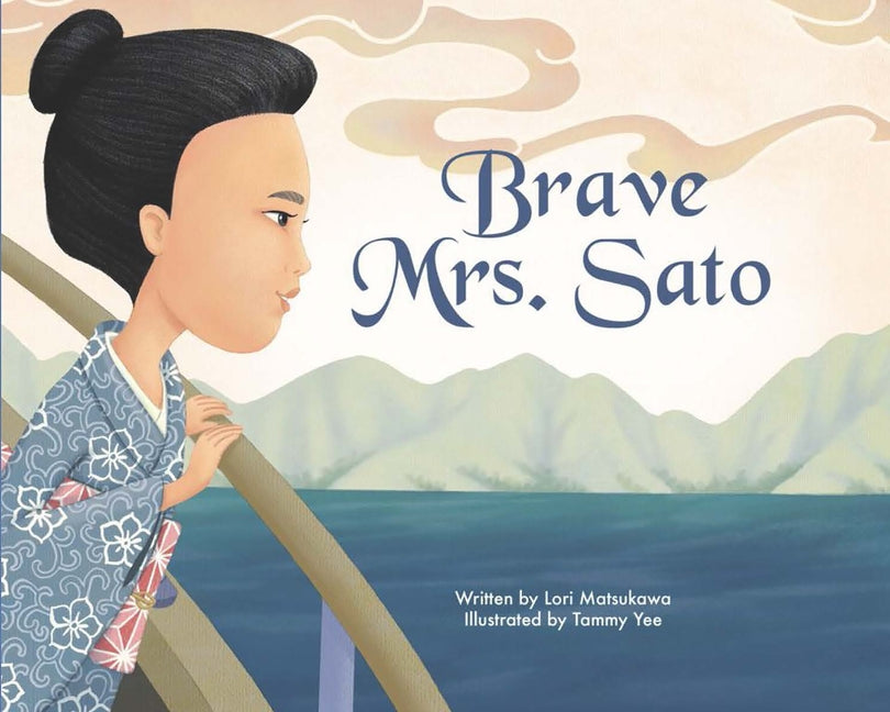 Brave Mrs. Sato by Matsukawa, Lori