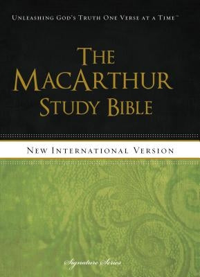 MacArthur Study Bible-NIV-Signature Series by MacArthur, John F.