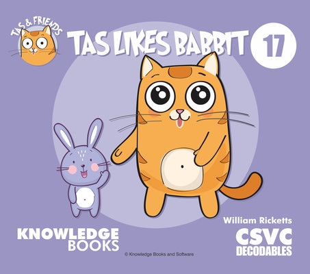 Tas Likes Babbit: Book 17 by Ricketts, William