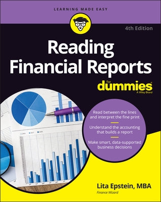 Reading Financial Reports for Dummies by Epstein, Lita