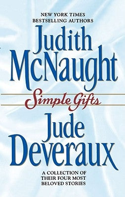 Simple Gifts: Four Heartwarming Christmas Stories by McNaught, Judith
