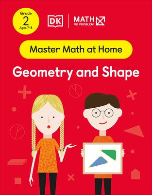 Math - No Problem! Geometry and Shape, Grade 2 Ages 7-8 by Math - No Problem!