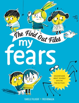 My Fears by Filliozat, Isabelle