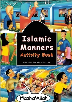 Islamic Manners Activity Book by D'Oyen, Fatima