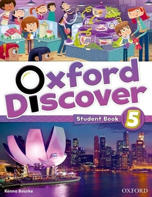 Oxford Discover: 5: Student Book by 