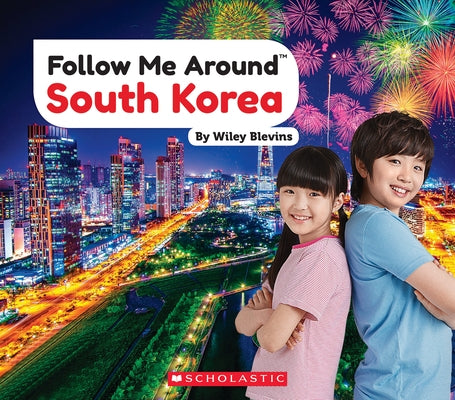 South Korea (Follow Me Around) by Blevins, Wiley