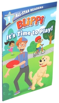 Blippi: It's Time to Play: All-Star Reader Pre-Level 1 by Parent, Nancy