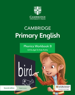 Cambridge Primary English Phonics Workbook B with Digital Access (1 Year) by Budgell, Gill