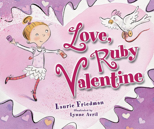 Love, Ruby Valentine by Friedman, Laurie