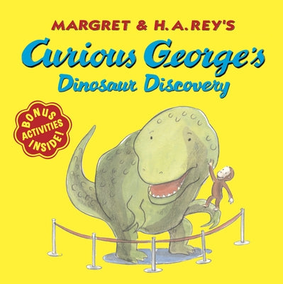 Curious George's Dinosaur Discovery by Rey, H. A.