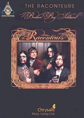 The Raconteurs: Broken Boy Soldiers by Raconteurs, The