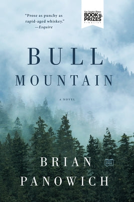 Bull Mountain by Panowich, Brian