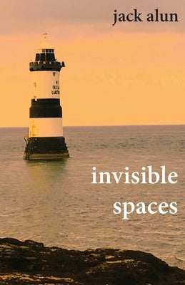 Invisible Spaces by Alun, Jack