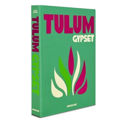 Tulum Gypset by Chaplin, Julia