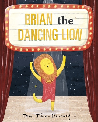 Brian the Dancing Lion by Tinn-Disbury, Tom