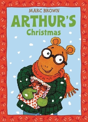 Arthur's Christmas: An Arthur Adventure by Brown, Marc