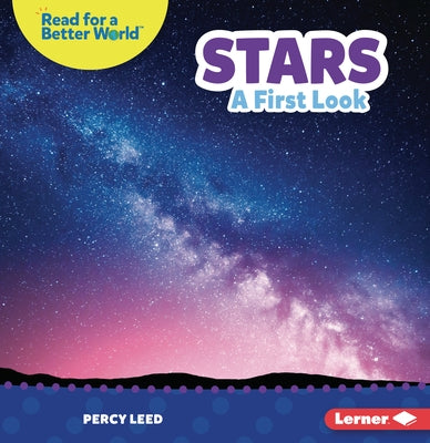 Stars: A First Look by Leed, Percy