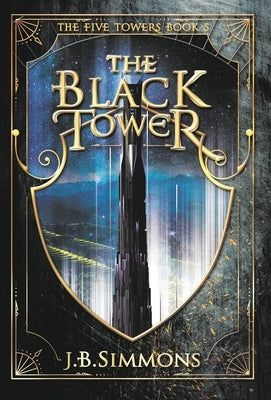 The Black Tower by Simmons, J. B.