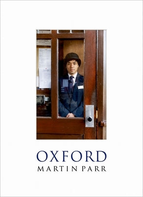Oxford by Parr, Martin