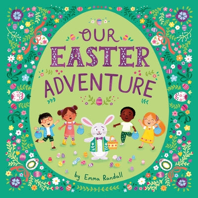 Our Easter Adventure by Randall, Emma