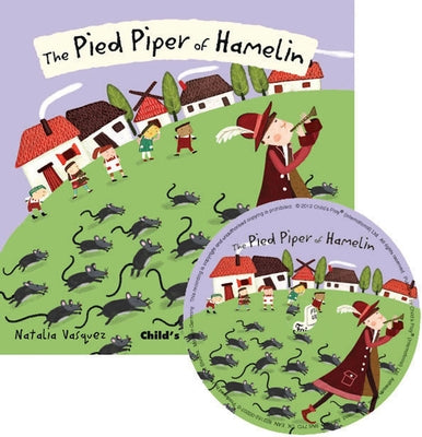 The Pied Piper of Hamelin by Vasquez, Natalie