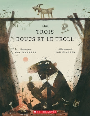 Les Trois Boucs Et Le Troll by Barnett, Mac