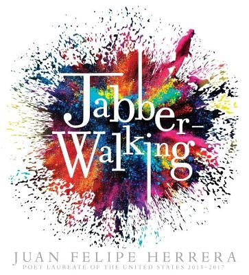 Jabberwalking by Herrera, Juan Felipe