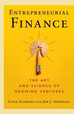 Entrepreneurial Finance by Alemany, Luisa