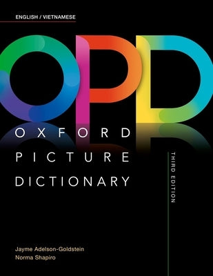 Oxford Picture Dictionary English Vietnamese 3rd Edition by Adelson Goldstein