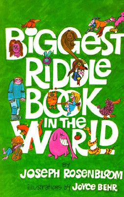 Biggest Riddle Book in the World by Rosenbloom, Joseph