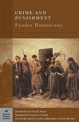 Crime and Punishment by Dostoevsky, Fyodor