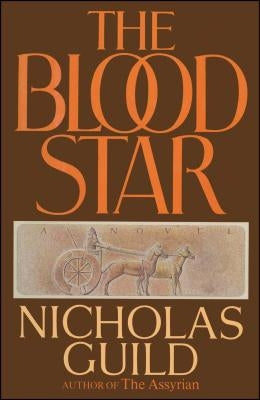 The Blood Star by Guild, Nicholas