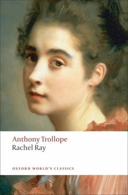 Rachel Ray by Trollope, Anthony