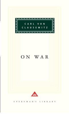 On War: Introduction by Michael Howard by Clausewitz, Carl Von