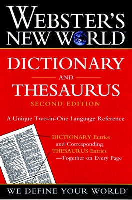 Webster's New World Dictionary and Thesaurus, 2nd Edition (Paper Edition) by The Editors of the Webster's New Wo