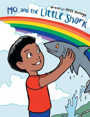 Mo and the Little Shark by Mounga, Mote