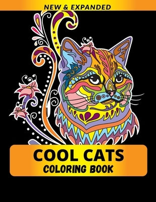 Cool Cats Coloring Book: An Adult Coloring Book with Fun, Easy, and Relaxing Coloring Pages by Publications, Draft Deck