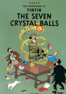 The Seven Crystal Balls by Herg&#233;