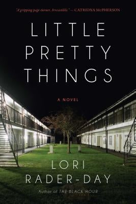 Little Pretty Things by Rader-Day, Lori