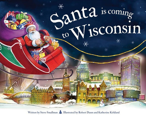 Santa Is Coming to Wisconsin by Smallman, Steve