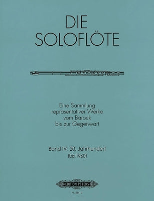 The Solo Flute -- Selected Works from the Baroque to the 20th Century: Sheet by Nastasi, Mirjam