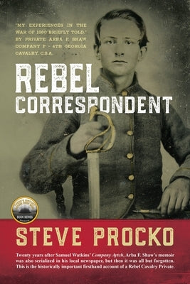 Rebel Correspondent by Procko, Steve