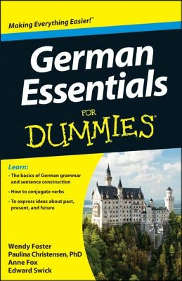 German Essentials For Dummies by Wendy Foster