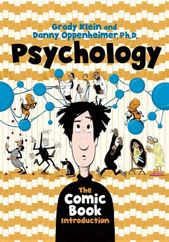 Psychology: The Comic Book Introduction by Oppenheimer, Danny