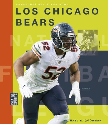 Los Chicago Bears by Goodman, Michael E.