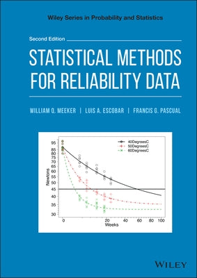 Statistical Methods for Reliability Data by Meeker, William Q.