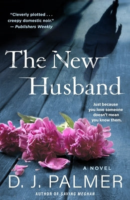 The New Husband by Palmer, D. J.