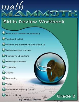 Math Mammoth Grade 2 Skills Review Workbook by Miller, Maria