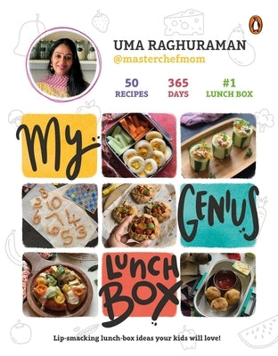 My Genius Lunch Box by Raghuraman, Uma